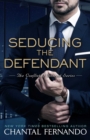 Image for Seducing the defendant
