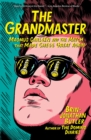 Image for The grandmaster: Magnus Carlsen and the match that made chess great again
