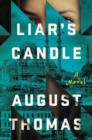 Image for Liar&#39;s Candle: A Novel