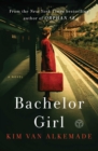 Image for Bachelor Girl : A Novel by the Author of Orphan #8