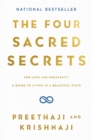 Image for The four sacred secrets: how to overcome stress and anxiety and live in a beautiful state