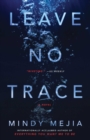 Image for Leave no trace: a novel