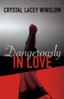 Image for Dangerously In Love