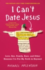 Image for I can&#39;t date Jesus