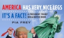 Image for America has very nice legs - it&#39;s a fact!  : a President Trump mix and match book