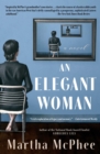 Image for An Elegant Woman: A Novel