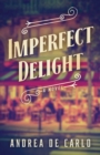 Image for Imperfect delight