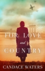 Image for For Love and Country : A Novel