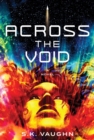 Image for Across the Void : A Novel