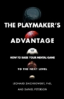 Image for Playmaker&#39;s Advantage: How to Raise Your Mental Game to the Next Level