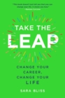 Image for Take the leap: change your career, change your life
