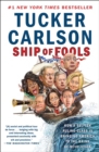 Image for Ship of fools: how a selfish ruling class is bringing America to the brink of revolution