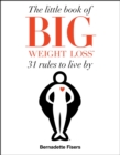 Image for The Little Book of Big Weight Loss
