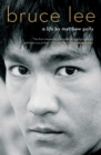 Image for Bruce Lee: A Life