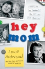Image for Hey Mom : Stories for My Mother, But You Can Read Them Too