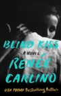 Image for Blind kiss  : a novel
