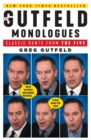 Image for The Gutfeld Monologues : Classic Rants from the Five