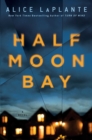 Image for Half Moon Bay : A Novel