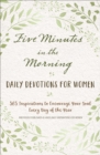 Image for Five minutes in the morning: daily devotions for women.