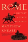 Image for Rome : A History in Seven Sackings