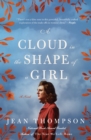 Image for A Cloud in the Shape of a Girl