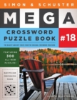 Image for Simon &amp; Schuster Mega Crossword Puzzle Book #18