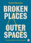 Image for Broken places &amp; outer spaces