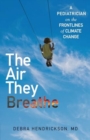 Image for The Air They Breathe