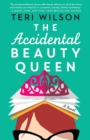 Image for The Accidental Beauty Queen
