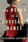 Image for Woman of a Thousand Names: A Novel
