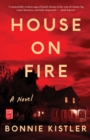 Image for House on fire: a novel