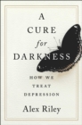 Image for A Cure for Darkness