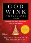 Image for Godwink Christmas stories: discover the most wondrous gifts of the season