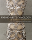 Image for Fashion and technology  : a guide to materials and applications