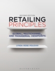 Image for Retailing Principles: Global, Multichannel, and Managerial Viewpoints
