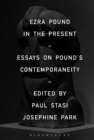 Image for Ezra Pound in the Present