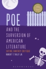 Image for Poe and the subversion of American literature  : satire, fantasy, critique