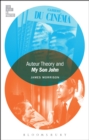 Image for Auteur theory and my son John