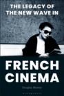 Image for The legacy of the new wave in French cinema