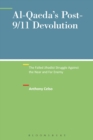 Image for Al-Qaeda&#39;s Post-9/11 Devolution