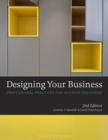 Image for Designing your business: professional practices for interior designers