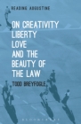 Image for On creativity, liberty, love and the beauty of the law