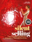 Image for Silent Selling : Best Practices and Effective Strategies in Visual Merchandising - Bundle Book + Studio Access Card