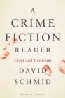 Image for A crime fiction reader  : craft and criticism