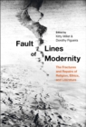 Image for Fault lines of modernity  : the fractures and repairs of religion, ethics, and literature