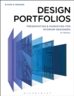 Image for Design portfolios  : presentation and marketing for interior designers