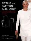 Image for Fitting &amp; pattern alteration: a multi-method approach to the art of style selection, fitting, and alteration