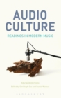 Image for Audio culture  : readings in modern music