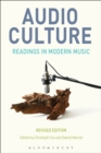 Image for Audio culture: readings in modern music