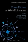 Image for Crime fiction as world literature